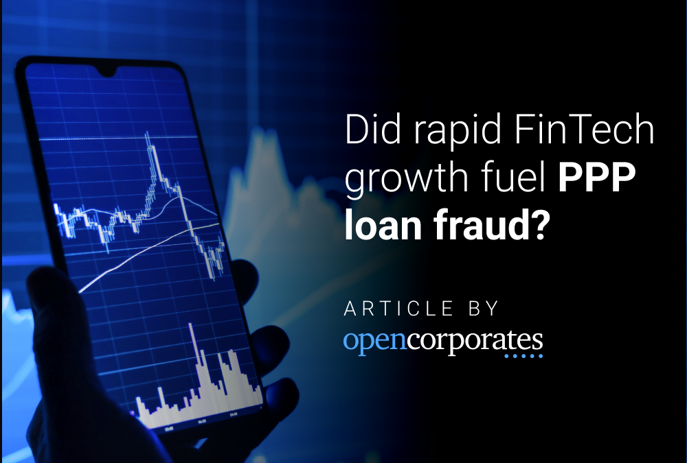 Did rapid FinTech growth fuel PPP loan fraud?